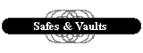 Residential & Commercial Safes/Vaults Section